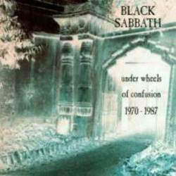 Black Sabbath : Under Wheels of Confusion